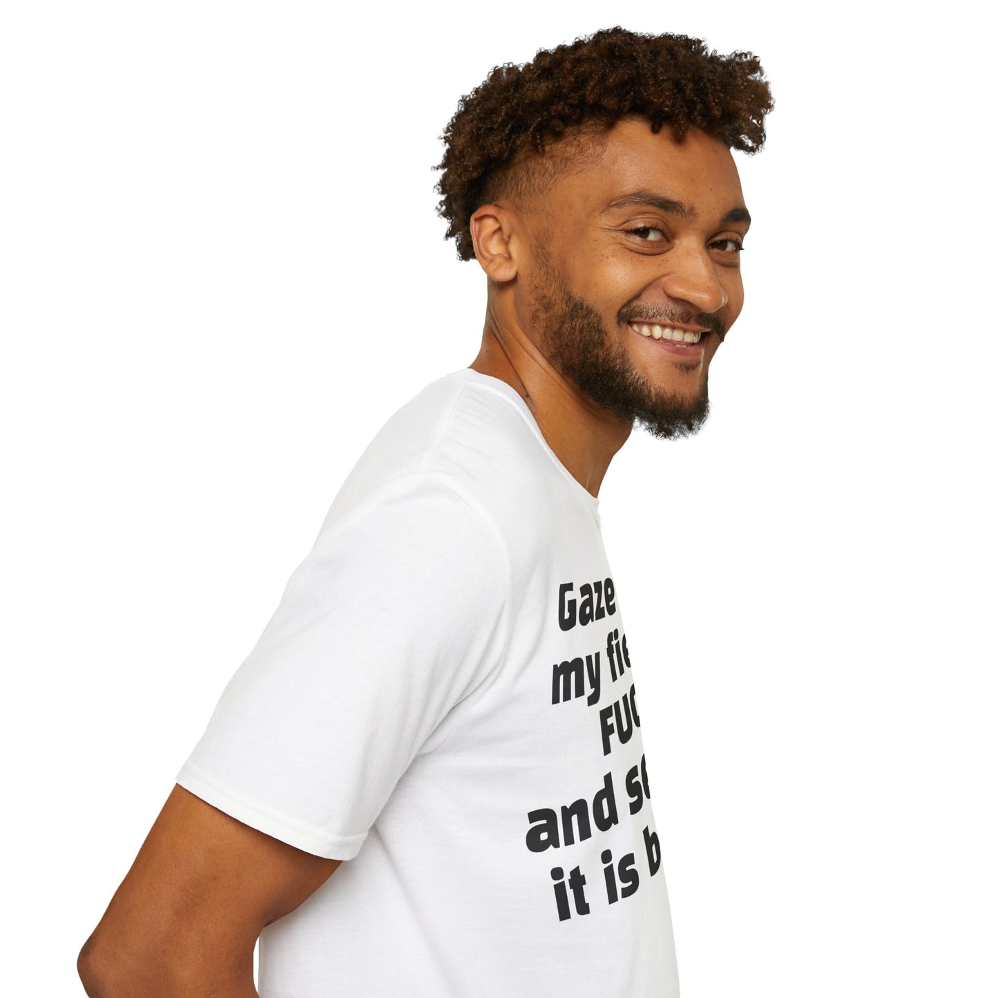 Zero Fucks Given: 'Gaze Upon My Field of Fucks' - Bold Attitude Tee for Rebels & Non-Conformists