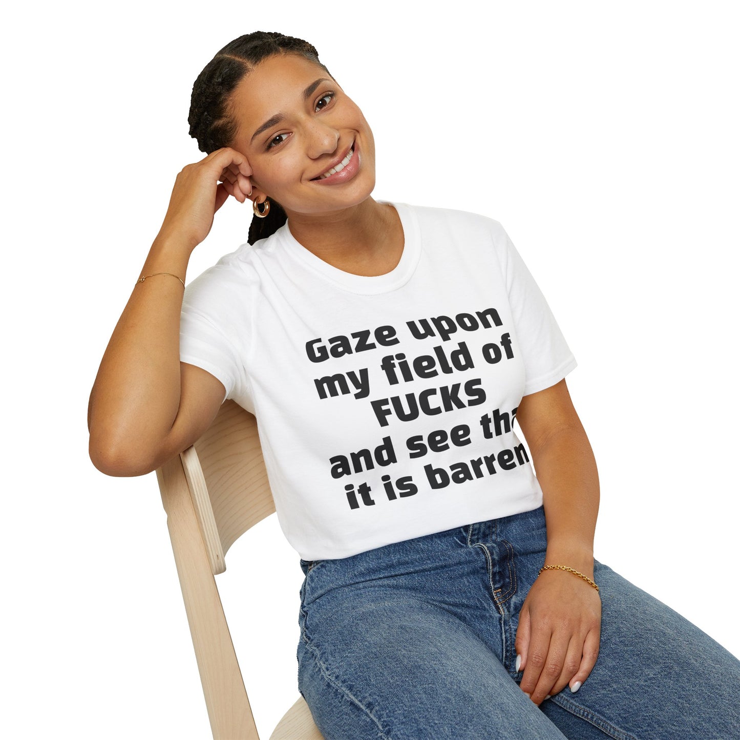 Zero Fucks Given: 'Gaze Upon My Field of Fucks' - Bold Attitude Tee for Rebels & Non-Conformists